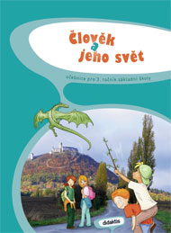 Člověk a jeho svět pro 3. ročník